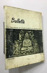Chandra, Pramod (Hg.): Bulletin Prince Of Wales Museum Western India. Nr 6. 1965 - Bild 1 von 12