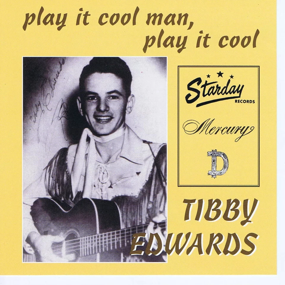 TIBBY EDWARDS Play It Cool Man CD - 31 tracks - NEW - 1950s Rockabilly Hillbilly - Image 1 of 1