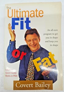 The Ultimate Fit or Fat: An All-New Program to Get You in Shape and Keep You... - Imagen 1 de 3