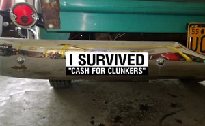 I SOBREVIVIVE CASH FOR CLUNKERS - Vehículo Antiguo/Antiguo - Pegatina de parachoques - Imagen 1 de 2