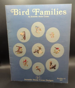Bird Families By Jeanette Stone Crews Booklet #5 Cross Stitch Patterns - Picture 1 of 3