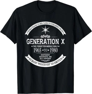 The Forgotten Middle Child Gen X Generation X 60s 70s 80s T-Shirt - Picture 1 of 1