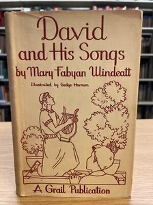 Mary Fabyan Windeatt: David and His Songs: A Story of the Psalms; SIGNED; 1948 - Bild 1 von 24