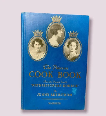 1936 The Princesses Cook Book (Jenny Åkerström Söderström - HC Swedish Cooking - Image 1 of 4