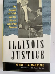 Illinois Justice : The Scandal of 1969 and the Rise of John Paul - Imagen 1 de 8