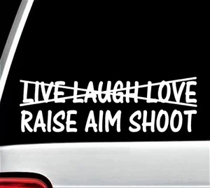 Calcomanía adhesiva Live Laugh Love Raise Aim Shoot designada tirador militar M1064 - Imagen 1 de 4