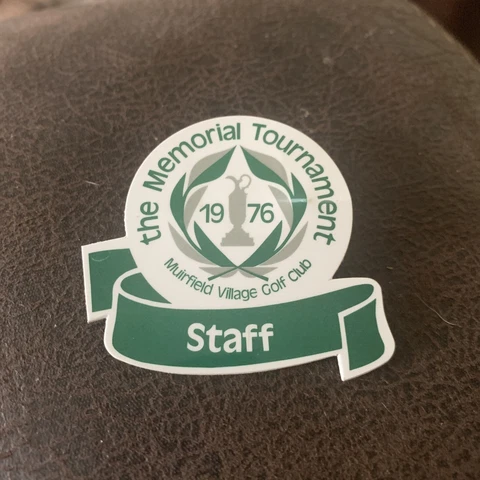 1976 MEMORIAL TOURNAMENT Staff Badge NICKLAUS Tournament MUIRFIELD With Pass Cover
