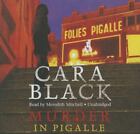 Murder In Pigalle By Black, Cara