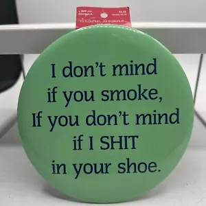 Vtg Thank You For Not Smoking Large Pinback Itty Bitty RPP 1980s 6” - Picture 1 of 3