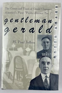 Gentleman Gerald, H. Paul Jeffers, 1995, America's First Public Enemy No. 1,HCDJ - Picture 1 of 19
