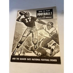 How to Play Football by Wilkinson 1955 Advertising Booklet Quaker Oats - Picture 1 of 5