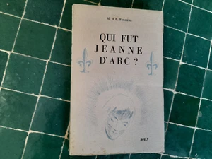 Qui fut Jeanne d'Arc ?-M. et L.Forlière-1947. - Picture 1 of 1