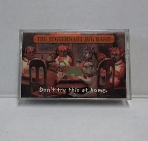 Don't Try This at Home by Juggernaut Jug Band Cassette 2001 HD PRO B NR - Picture 1 of 3