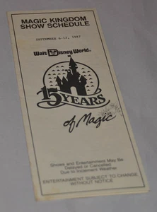 MAGIC KINGDOM 1987 Entertainment Program Guide (15 Years of) Walt Disney World - Picture 1 of 4
