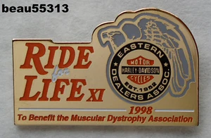 PIN ""RIDE FOR LIFE"" HARLEY DAVIDSON 1998 XI EASTERN DEALER ASSOCIATION MDA ""RIDE FOR LIFE - Imagen 1 de 1