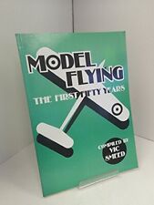 Model Flying: The First Fifty Years