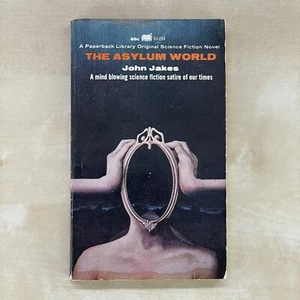 The Asylum World John Jakes 1st Printing 1969 PB Paperback Nice! - Picture 1 of 8