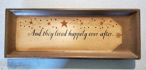 Barbara Lloyd Primitive Rectangular Tray - "And They Lived Happily Ever After" - Picture 1 of 5