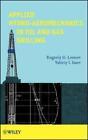 Eugeniy G. Leonov Applied Hydro-Aeromechanics In Oil And G (US IMPORT) HBOOK NEW