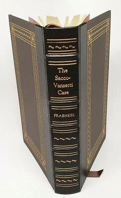 The Sacco-Vanzetti Case by Osmond Fraenkel - Notable Trials Library (1990, HC) - Image 1 of 4