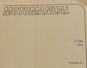 Manuel d'utilisation Motorola C139 Motomanual d'origine vintage - Photo 1 sur 5