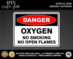 OXYGEN - DANGER - NO SMOKING - DANGER - NO OPEN FLAMES - DANGER - ACRYLIC SIGN | - Picture 1 of 6