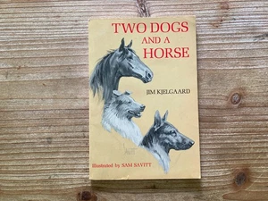 Two Dogs And A Horse, Jim Kjelgaard, Sam Savitt, 1964, Vintage Horse Book - Foto 1 di 4