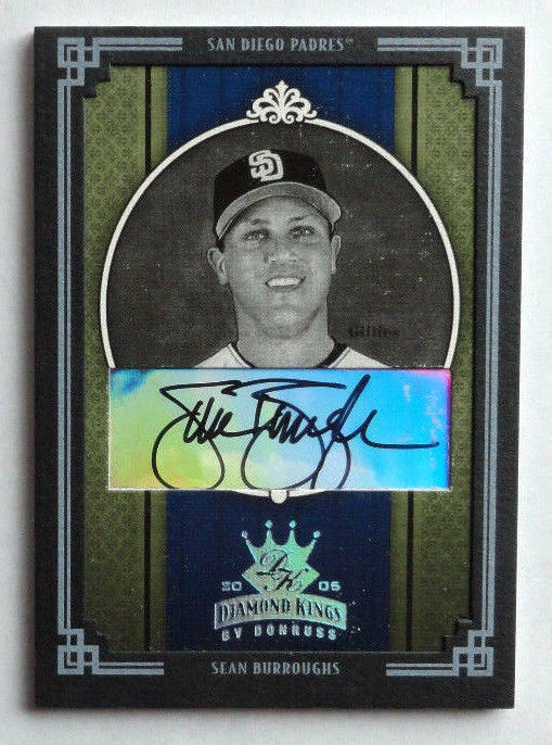 1/1 Sean Burroughs 2005 Diamond Kings Autograph 185 San Diego Padres Auto 1 of 1
