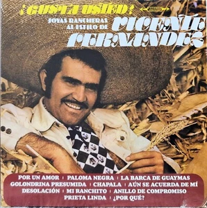 Vicente Fernandez – ¿Gusta Usted? Joyas Rancheras (2022, LP) - Imagen 1 de 2