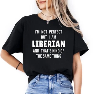 Liberianisches T-Shirt Liberia Person Geschenke lustiges Shirt Männer & Frauen - Bild 1 von 8