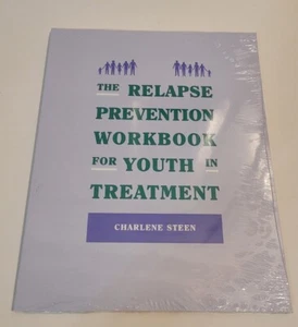 The Relapse Prevention Workbook for Youth in Treatment - Charlene Steen - Picture 1 of 2