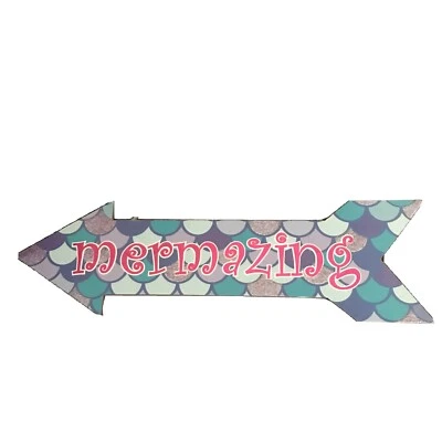 Sign to hang Arrow written Mermazing cord or hooks to hang - Image 1 of 4