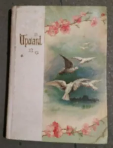 Upward Poems & Picture Book BY ERNEST NISTER & ILLUSTRATIONS BY FRED HINES RARE - Imagen 1 de 5
