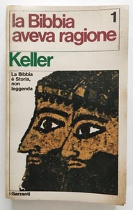 Libro La Bibbia Aveva Ragione 1 Werner Keller Prima Edizione I Garzanti 1969(L96 - Picture 1 of 3