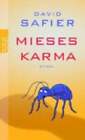 Mieses Karma by David Safier: New