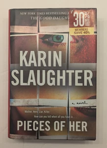 Pieces of Her by Karin Slaughter Signed and Inscribed Hardcover 1st Edition - Picture 1 of 7