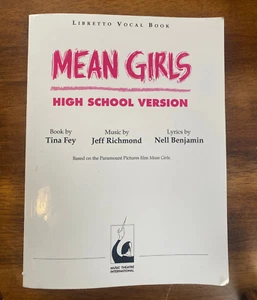 Mean Girls Libretto Vocal Book Music Theatre International Tina Fay! - Picture 1 of 1