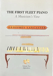 First Fleet Piano - Volume 2: Appendices~PB~Illustrated - Picture 1 of 24