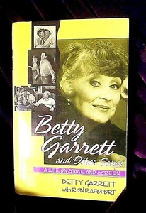 SIGNED "Betty Garrett and Other Songs" by Betty Garrett - Hardback - Picture 1 of 2