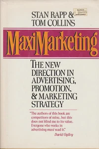 Maxi Marketing Stan Rapp Tom Collins The new direction in advertising 1st ed - Picture 1 of 2