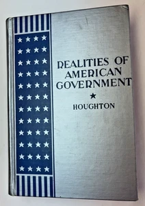 REALITIES OF AMERICAN GOVERNMENT VON NEAL DOYLE HOUGHTON 1938 GEBUNDENES LEHRBUCH - Bild 1 von 13