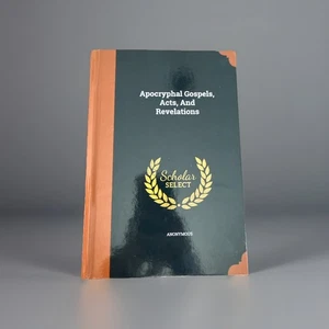 Apocryphal Gospels, Acts, and Revelations Hardcover - Picture 1 of 6