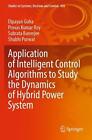 Application of Intelligent Control Algorithms to Study the Dynamics of Hybrid Po