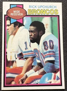 1979 TOPPS RICK UPCHURCH (BRONCOS) #240 NM - Picture 1 of 2