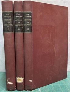 Alphonse de Lamartine / HISTOIRE DES GIRONDINS 3 VOLUMES ÉDITION ILLUSTRÉE - Foto 1 di 10