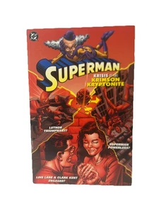 Superman: Krisis Of The Krimson Kryptonite By Roger Stern & Jerry Ordway PB 1996 - Picture 1 of 9