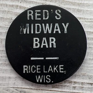 Rice Lake WI Wisconsin REDS MIDWAY BAR Werbung Bar Taverne TOKEN Barron County - Bild 1 von 3