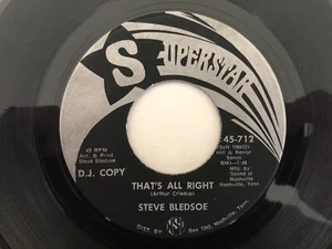 Rockabilly 45 STEVE BLEDSOE That's All Right SUPERSTAR hear - Picture 1 of 2