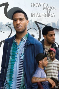 COMEDY TELEVISION POSTER How to Make It in America Kid Cudi - Picture 1 of 1