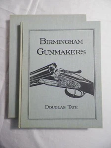 Signiert! Limitierte Auflage Birmingham Gunmakers von Douglas Tate 1997 Hardcover - Bild 1 von 9